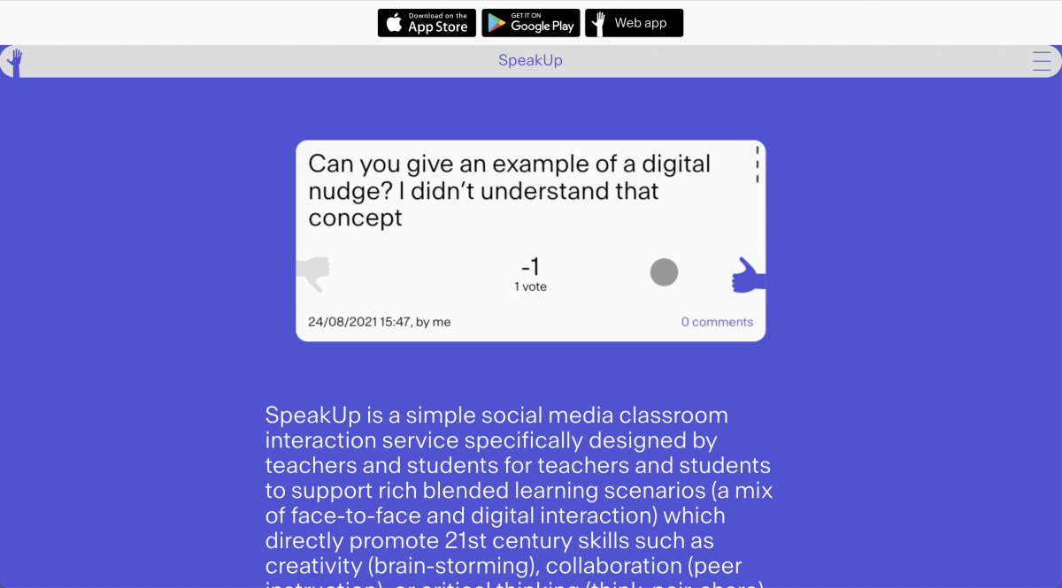 SpeakUp, Have you ever attended a talk in which there is a Q and A session but either no one dares to participate or several participants ask irrelevant questions? SpeakUp addresses this issue by providing a fun way for the audience to share and rate each other’s questions. With SpeakUp, speakers can easily see the ratings of the audience’s questions and address the most relevant ones.